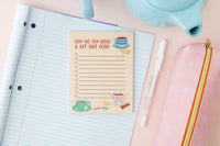 Stay Mo-Tea-Vated & Get Shit Done Notepad