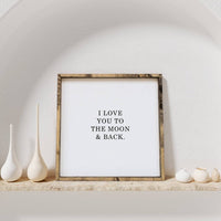 I Love You to the Moon & Back Wood Sign – Nursery Wall Art